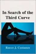 In Search of the Third Curve