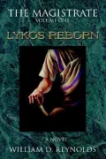 The Magistrate Vol. 1: Lykos Reborn