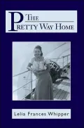 The Pretty Way Home
