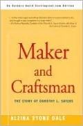 Maker and Craftsman: The Story of Dorothy L. Sayers