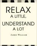 Relax a Little, Understand a Lot