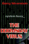 The Doomsday Virus