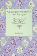 Letters from Pemberley the First Year: A Continuation of Jane Austen's Pride and Prejudice