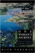 One Woman's Journey: Recovering from Grief