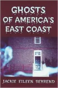 Ghosts of America's East Coast