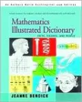 Mathematics Illustrated Dictionary: Facts, Figures, and People