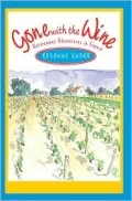 Gone with the Wine: Retirement Adventures in France