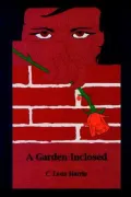 A Garden Inclosed