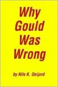 Why Gould Was Wrong