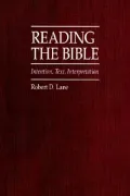 Reading the Bible : Intention, Text, Interpretation