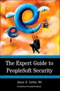 The Expert Guide To Peoplesoft Security