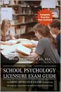 The School Psychology Licensure Exam Guide: The Most Effective Guide to Prepare for the National Association of School Psychologists (NASP) Exam
