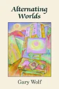 Alternating Worlds