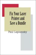 Fix Your Laser Printer and Save a Bundle