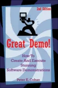 Book cover of Great Demo!: How to Create and Execute Stunning Software Demonstrations