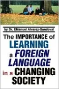 The Importance of Learning a Foreign Language in a Changing Society