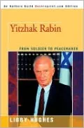 Yitzhak Rabin: From Soldier to Peacemaker