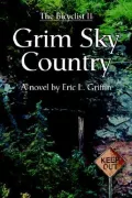 Grim Sky Country: The Bicyclist II