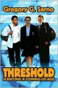 Threshold: Scripting a Coming-of-Age