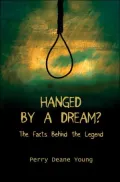 Hanged By A Dream?