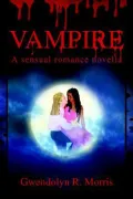 Vampire: A Sensual Romance Novella