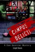 Campus Delicti: A Dan Quarrier Mystery