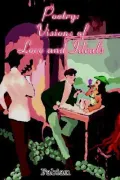 Poetry: Visions of Love and Ideals