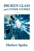 Broken Glass and Other Stories