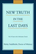 New Truth In The Last Days: My 36 Years In The Unification Church