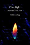Pilot Light: Sonnets and Other Poems