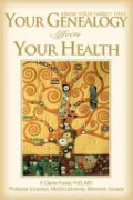 Book cover of Your Genealogy Affects Your Health: Know Your Family Tree