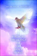 A Biblical Theology of the Holy Spirit
