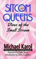 Sitcom Queens: Divas of the Small Screen
