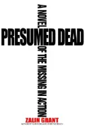 Presumed Dead: A Novel of the Missing in Action