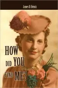 How Did You Find Me?