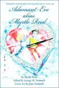 Adamant Eve alias Myrtle Reed