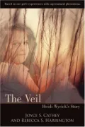 The Veil: Heidi Wyrick's Story
