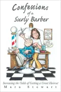 Confessions Of A Surly Barber