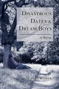Disastrous Dates and Dream Boys