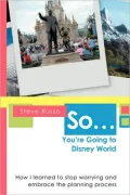 So ...You're Going To Disney World