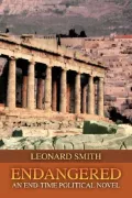 Endangered: An End-time Political Novel