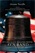 It Usually Begins with Ayn Rand