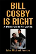 Bill Cosby Is Right