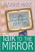 Talk To The Mirror