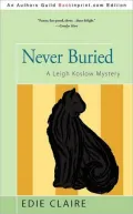 Never Buried: A Leigh Koslow Mystery