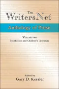 Writersnet Anthology of Prose:Nonfiction and Children's Literature : Nonfiction and Children's Literature