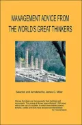 Management Advice from the World's Great Thinkers