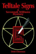 Telltale Signs:A Savannah Williams Mystery : A Savannah Williams Mystery