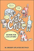 Cat Chat: Humor For Cat Lovers