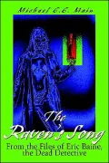 The Raven's Song: From The Files Of Eric Baine, The Dead Detective